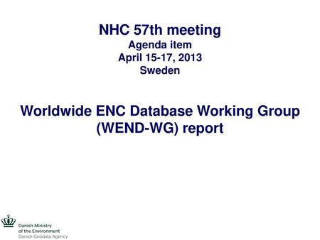 Worldwide ENC Database Working Group