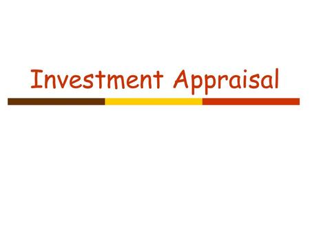 Investment Appraisal.