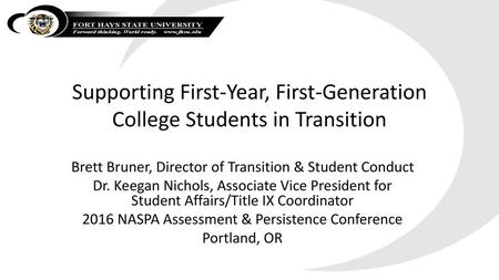 Supporting First-Year, First-Generation College Students in Transition
