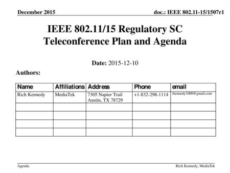IEEE /15 Regulatory SC Teleconference Plan and Agenda
