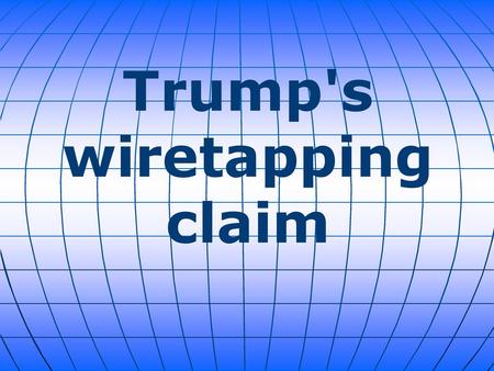 Trump's wiretapping claim
