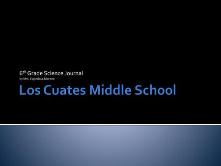 Los Cuates Middle School