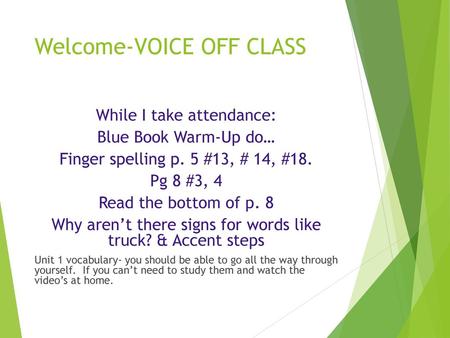 Welcome-VOICE OFF CLASS