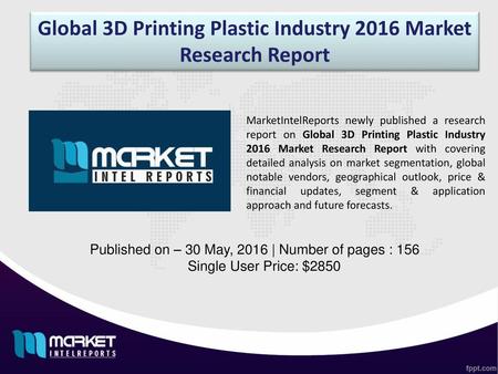 Global 3D Printing Plastic Industry 2016 Market Research Report