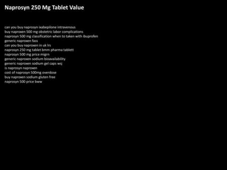 Naprosyn 250 Mg Tablet Value