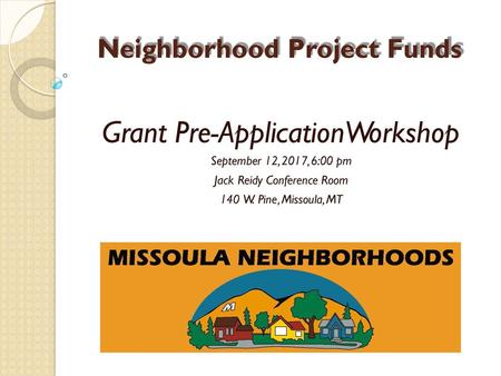 Neighborhood Project Funds
