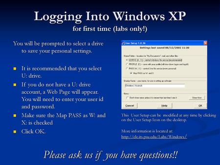 Logging Into Windows XP for first time (labs only!)