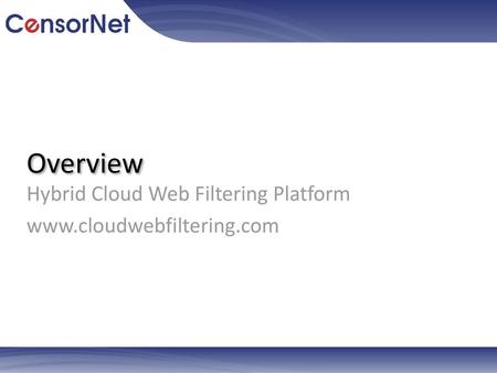 Hybrid Cloud Web Filtering Platform
