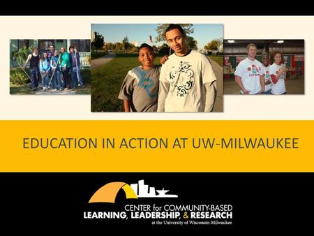 Education in Action at UW-Milwaukee