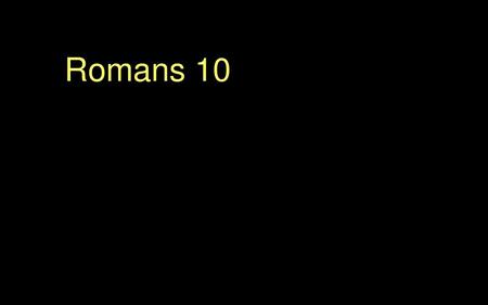 Romans 10.