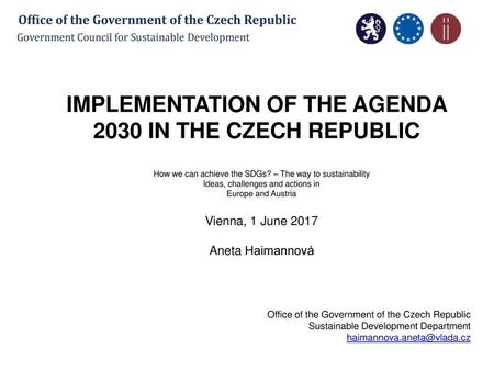 IMPLEMENTATION OF THE Agenda 2030 in the Czech Republic