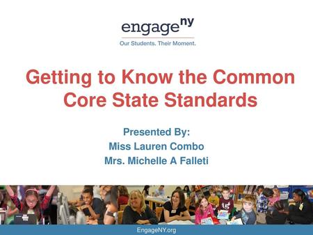 Getting to Know the Common Core State Standards