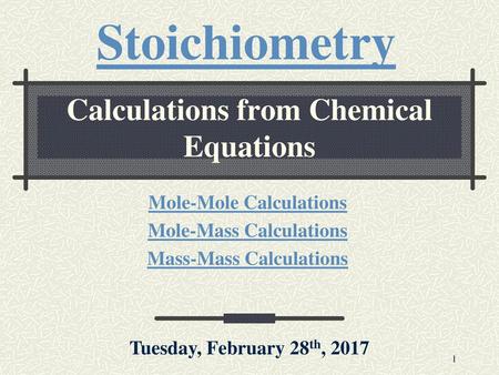 Calculations from Chemical Equations