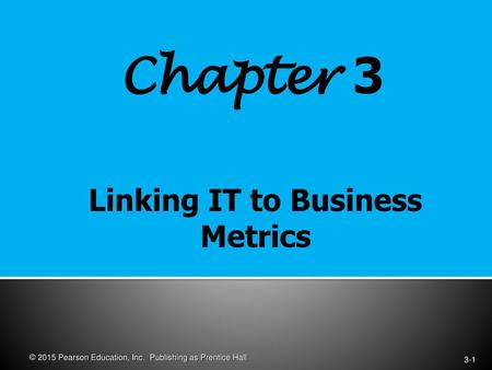 Linking IT to Business Metrics
