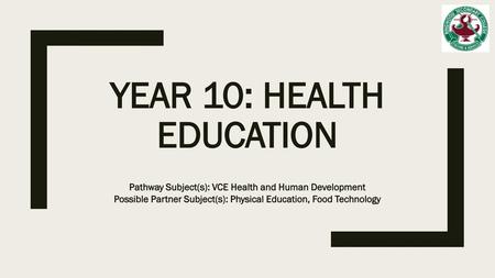 Year 10: Health Education