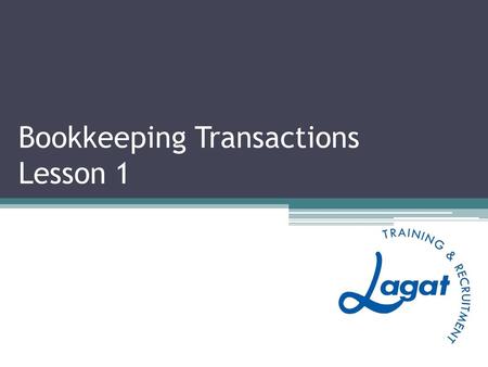Bookkeeping Transactions Lesson 1