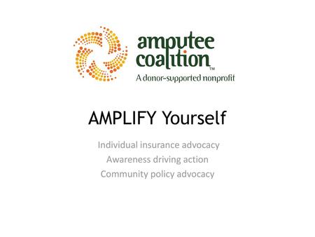 AMPLIFY Yourself Individual insurance advocacy