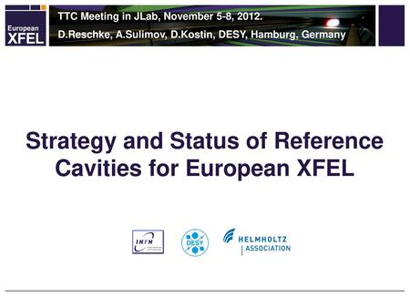 Strategy and Status of Reference Cavities for European XFEL
