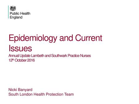 Nicki Banyard South London Health Protection Team