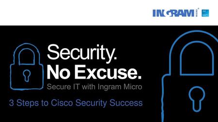 3 Steps to Cisco Security Success