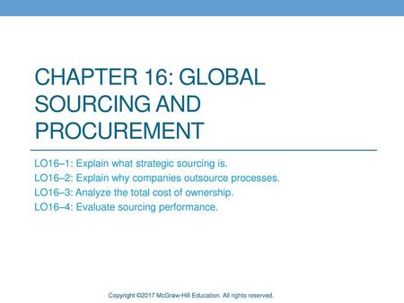 Chapter 16: Global Sourcing and Procurement