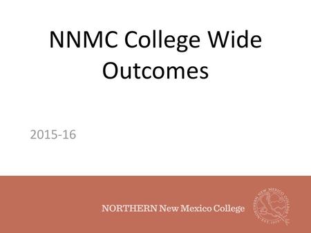 NNMC College Wide Outcomes