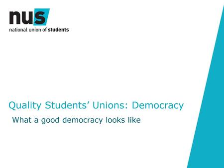 Quality Students’ Unions: Democracy