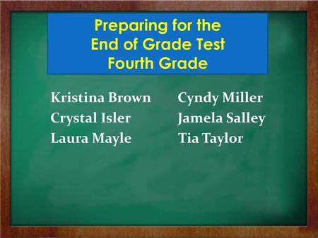 Preparing for the End of Grade Test Fourth Grade