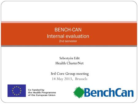 BENCH-CAN Internal evaluation 2nd semester
