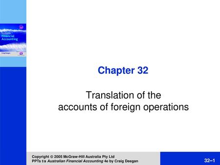 Translation of the accounts of foreign operations
