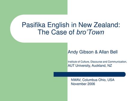 Pasifika English in New Zealand: The Case of bro’Town