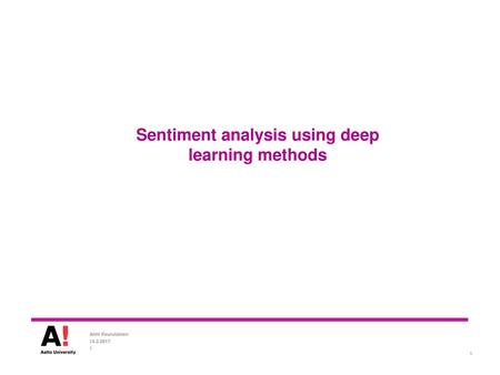 Sentiment analysis using deep learning methods