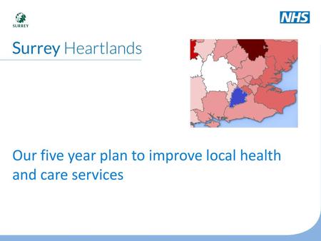 Our five year plan to improve local health and care services