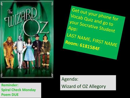 Agenda: Wizard of OZ Allegory