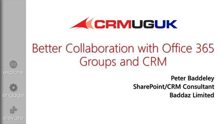 Better Collaboration with Office 365 Groups and CRM