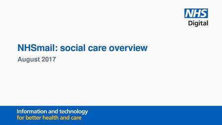 NHSmail: social care overview