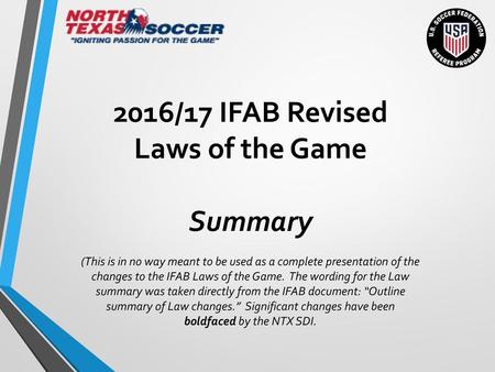 2016/17 IFAB Revised Laws of the Game Summary