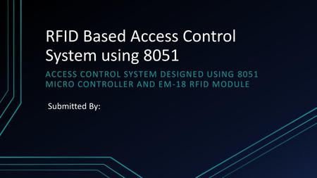 RFID Based Access Control System using 8051