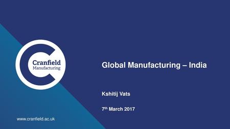 Global Manufacturing – India