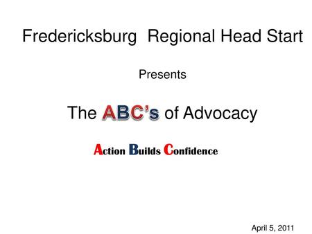ABC’s Fredericksburg Regional Head Start The of Advocacy