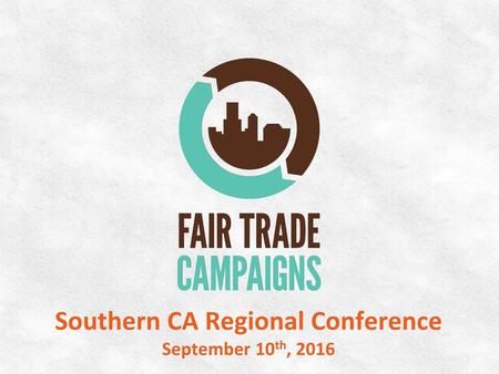 Southern CA Regional Conference September 10th, 2016