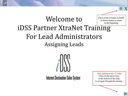 Welcome to iDSS Partner XtraNet Training