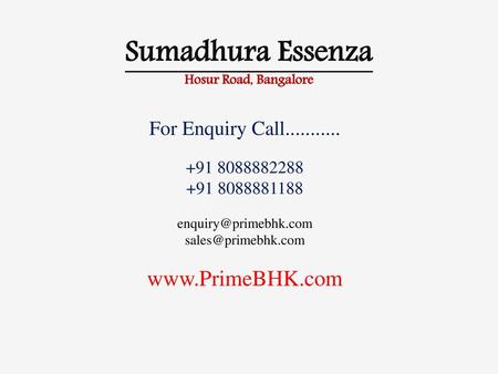Sumadhura Essenza Hosur Road, Bangalore