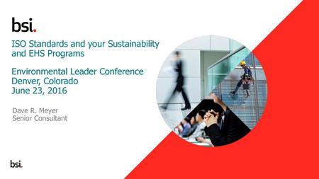 ISO Standards and your Sustainability and EHS Programs