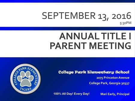 September 13, :30pm Annual Title I Parent Meeting