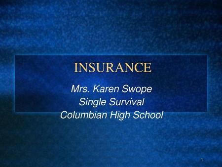 Mrs. Karen Swope Single Survival Columbian High School