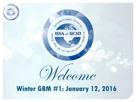 Welcome Winter GBM #1: January 12, 2016