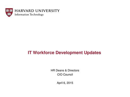 IT Workforce Development Updates
