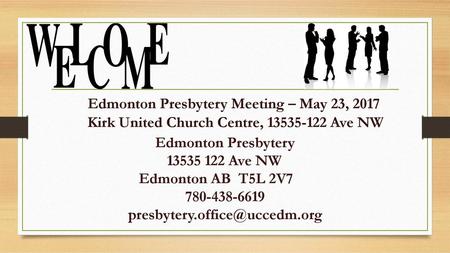Edmonton Presbytery Meeting – May 23, 2017