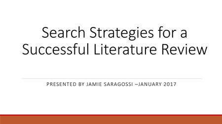 Search Strategies for a Successful Literature Review